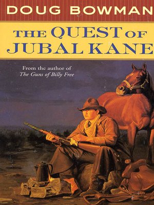 cover image of The Quest of Jubal Kane